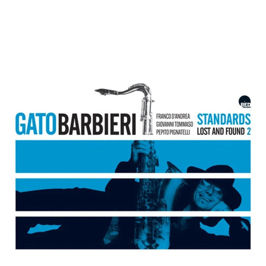 Gato Barbieri - Standards: Lost And Found 2