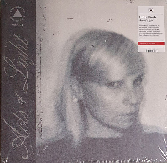 Hilary Woods - Acts of Light (Translucent Red vinyl)