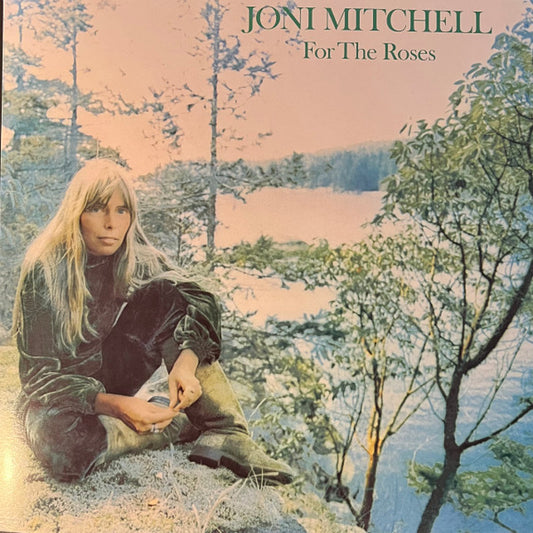 MITCHELL,JONI - For The Roses