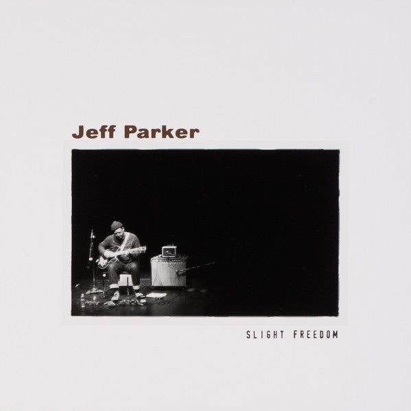 Jeff Parker - Slight Freedom