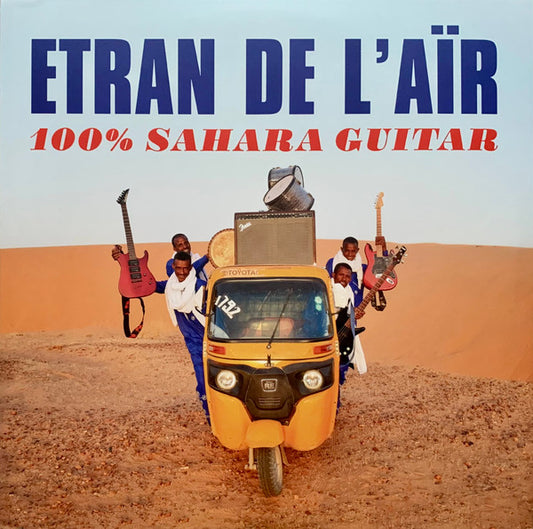 Etran De L'Air - 100% Sahara Guitar