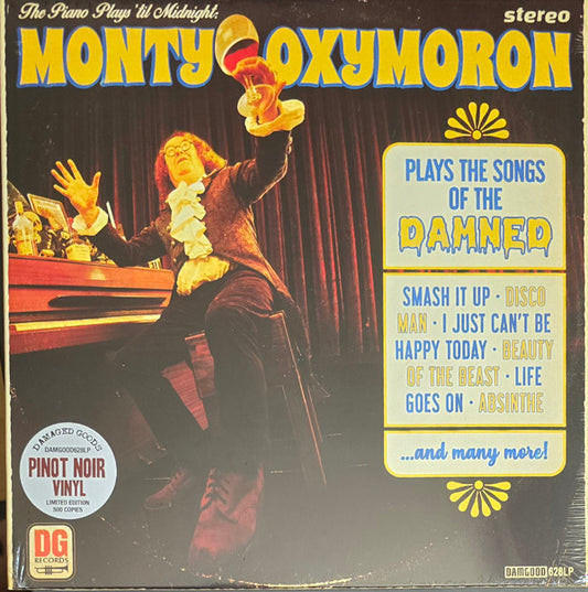 Monty Oxymoron - Piano Plays 'til Midnight: Monty Oxymoron Plays