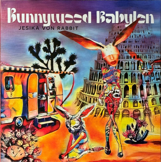 Jesika Von Rabbit - Bunnywood Babylon