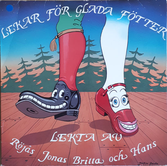 Röjås Jonas, Britta Röjås Och Hans Röjås - Lekar För Glada Fötter LP