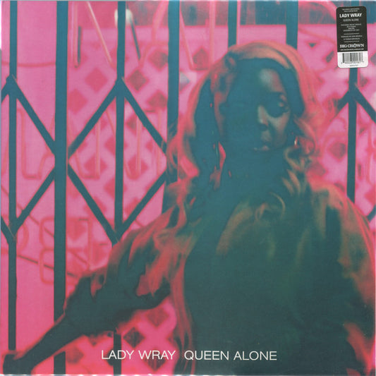 Lady Wray - Queen Alone