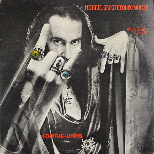 Michael Gregtheodeg Waite And Eyes - Cosmic Wave LP