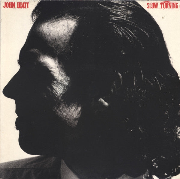 John Hiatt - Slow Turning LP