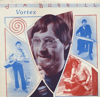 Jim Burrill - Vortex LP
