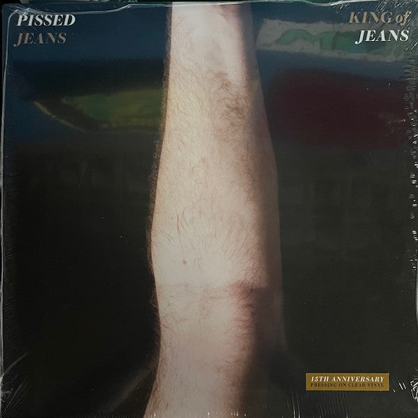 PISSED JEANS - King Of Jeans