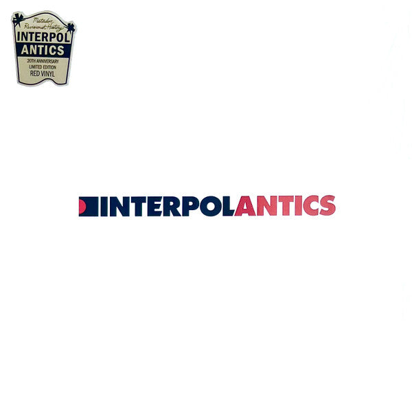 Interpol - Antics 20th Anniversary