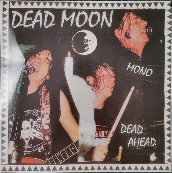 Dead Moon - Dead Ahead