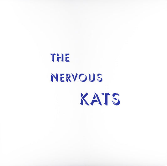 Bailey's Nervous Kats - The Nervous Kats (Northwind Splatter)