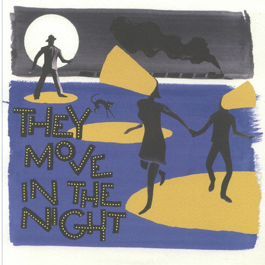 Various Artists - They Move In The Night