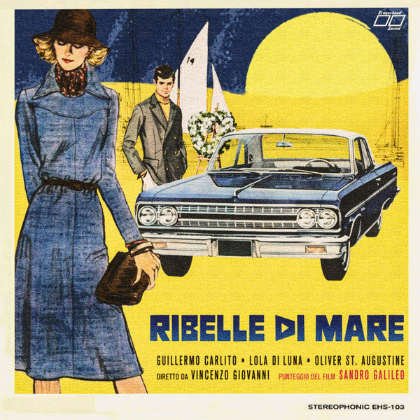 Sandro Galileo & Eraserhood Sound - Ribelle Di Mare