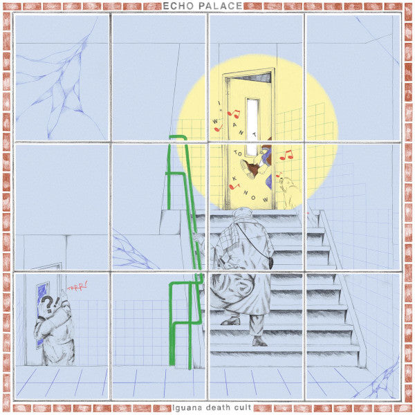 Iguana Death Cult - Echo Palace