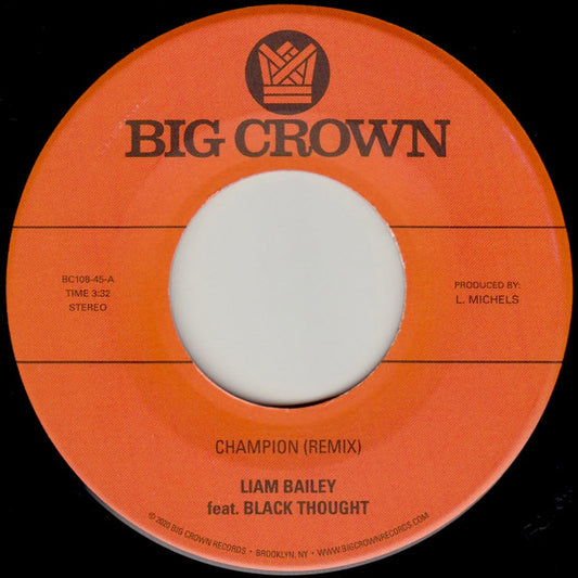 Liam Bailey - Champion (Remix) feat. Black Thought b/w Ugly Truth (Remix) feat. Lee "Scratch" Perry