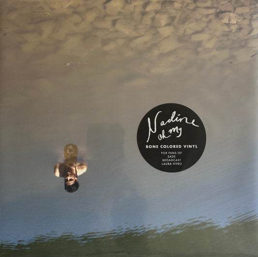 Sweet Dreams Nadine - oh my (Bone vinyl)