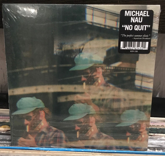 Michael Nau - No Quit