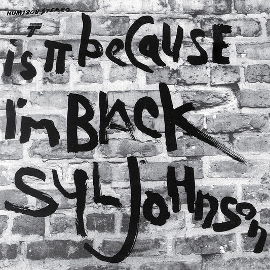 Syl Johnson - Is It Because I'm Black (180g) LP