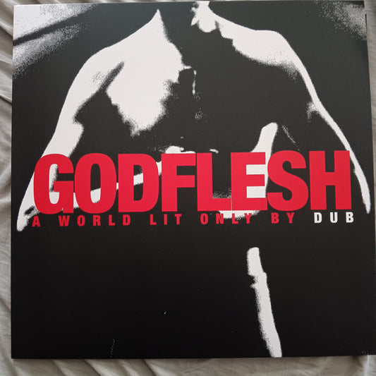Godflesh - World Lit Only By Dub