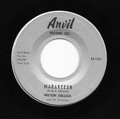 Milton DeLugg And His Orchestra – Marakeesh 7"