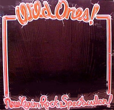 New Legion Rock Spectacular - Wild Ones! LP