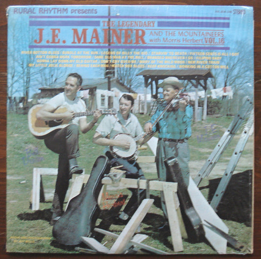 J.E. Mainer's Mountaineers With Morris Herbert - Volume 16 LP