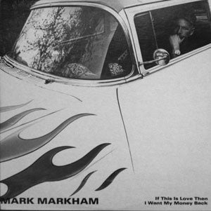 Mark Markham - If This Is Love... LP