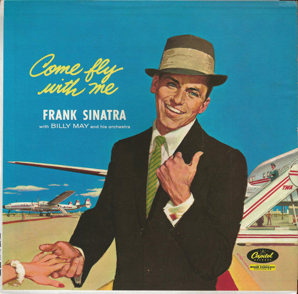 Frank Sinatra - Come Fly With Me LP