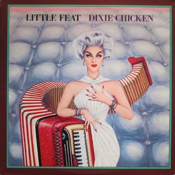 Little Feat - Dixie Chicken LP