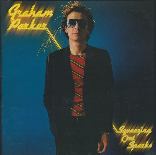 Graham Parker - Squeezing Out Sparks LP