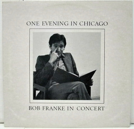 Bob Franke - One Evening In Chicago LP