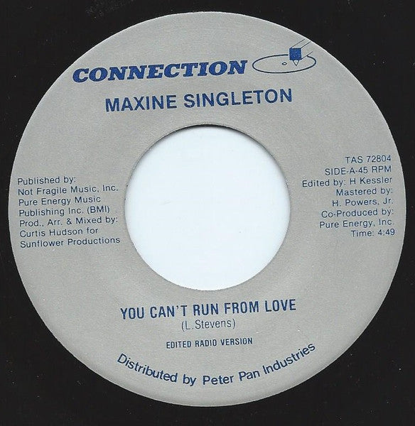 Maxine Singleton – You Can't Run From Love 7"