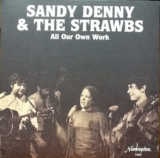 Sandy Denny And The Strawbs - All Our Own Work