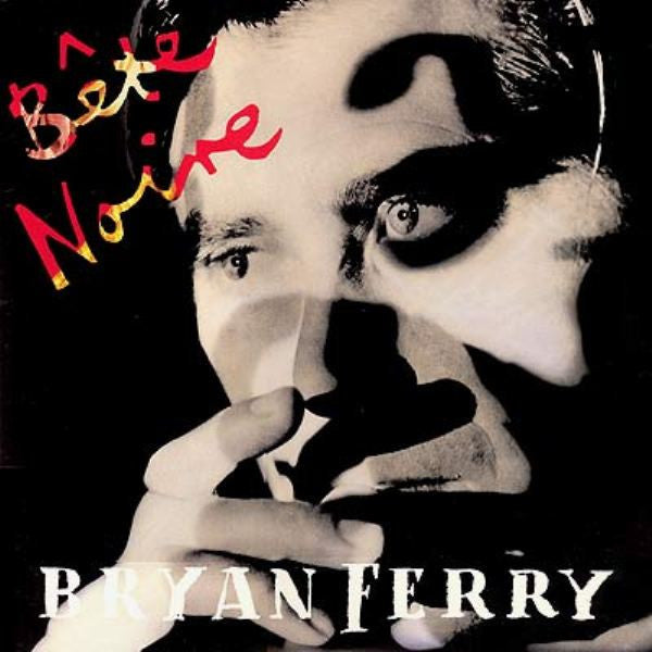 Bryan Ferry - Bête Noire LP