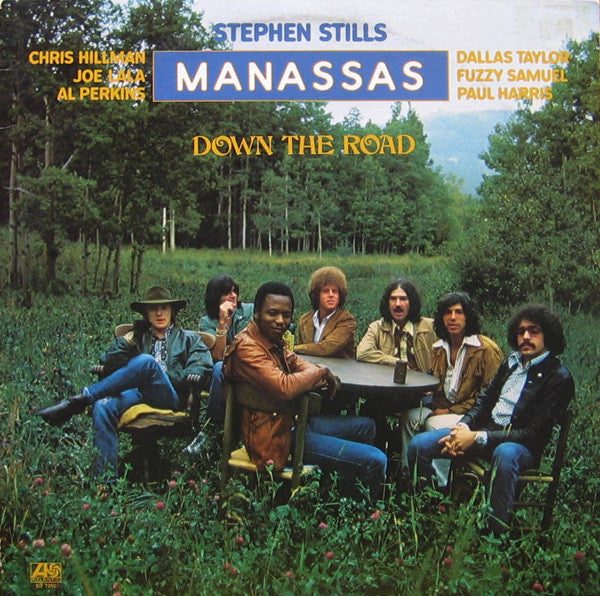 Stephen Stills - Manassas Down The Road LP