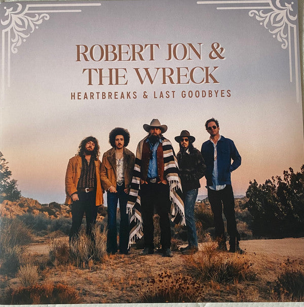Robert Jon & - Heartbreaks & Last Goodbyes