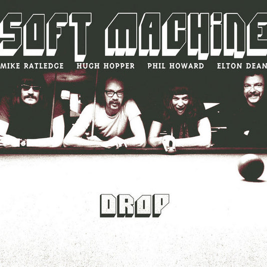 Soft Machine - Drop