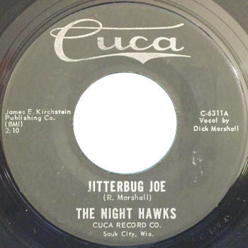 The Night Hawks - Jitterbug Joe / The Hawk 7"