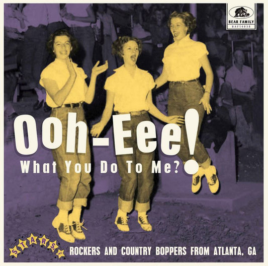 Ooh-eee! What You Do To Me?! Stars, Inc. / Various - Ooh-eee! What You Do To Me?! Stars, Inc. / Various