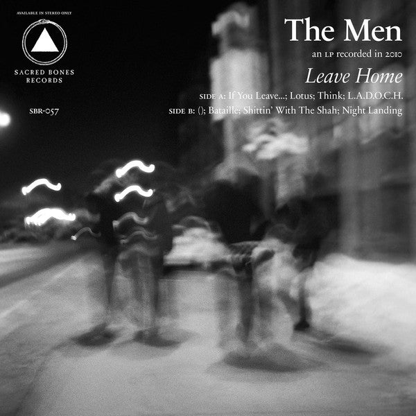 The Men - Leave Home (10th Anniversary Reissue) (White vinyl)