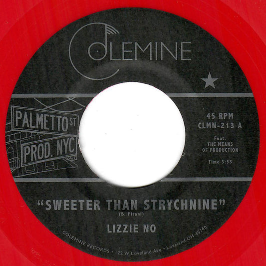 Lizzie No & Ben Pirani - Sweeter Than Strychnine / Stop Bothering Me (Opaque Red vinyl)