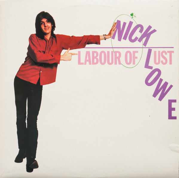 Nick Lowe - Labour Of Lust LP