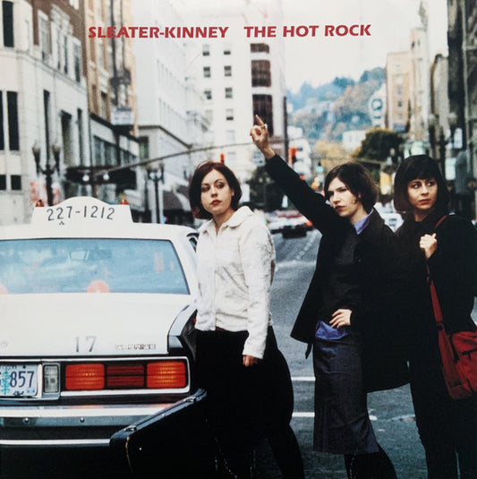 Sleater-Kinney - Hot Rock