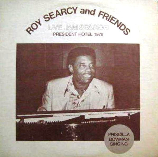 Roy Searcy and Friends - Live Jam Session LP