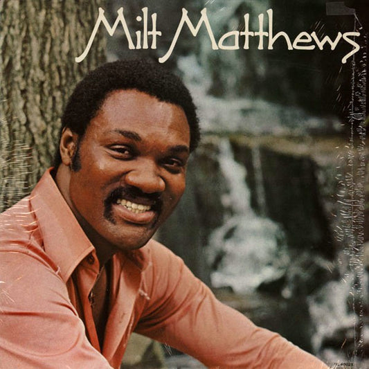 Milt Matthews - Self-Titled LP