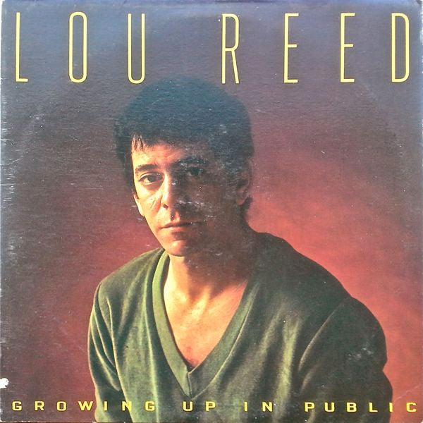 Lou Reed - Growing Up In Public LP