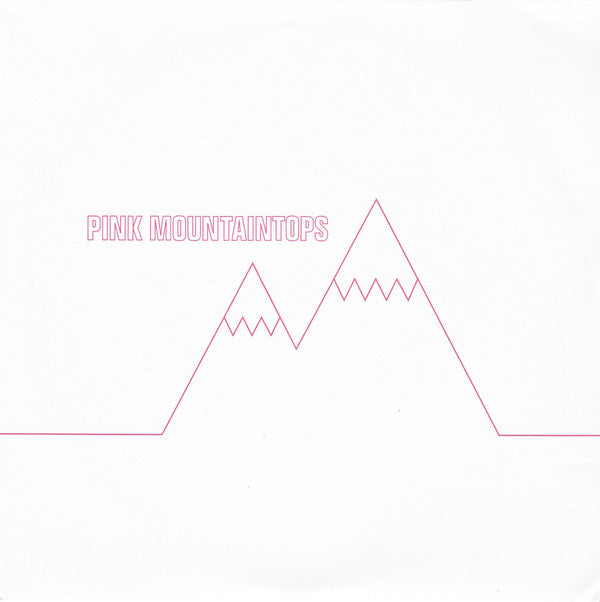 Pink Mountaintops - The Ones I Love / "Erected"