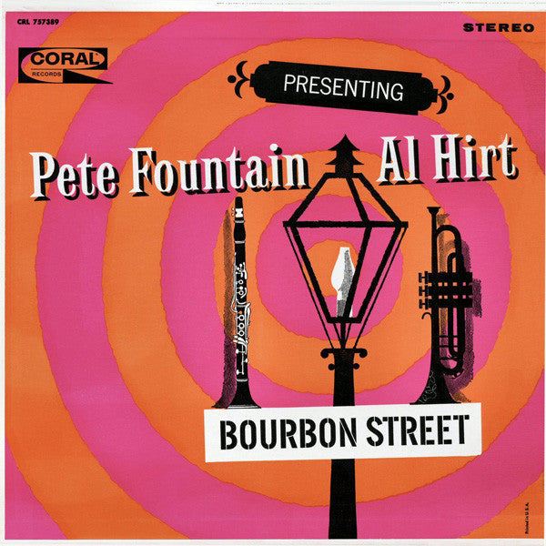 Pete Fountain With Al Hirt - Presenting Pete Fountain With Al Hirt - Bourbon Street LP