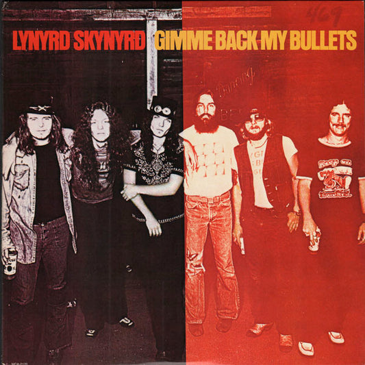 Lynyrd Skynyrd - Gimme Back My Bullets LP